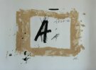 Antoni TAPIES : lithographie originale : Lettre A