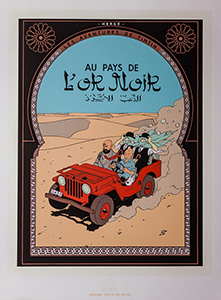 Hergé : serigrafia Tintin au pays de l'or noir