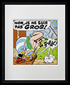 Albert Uderzo framed Digigraph print : Je ne suis pas gros